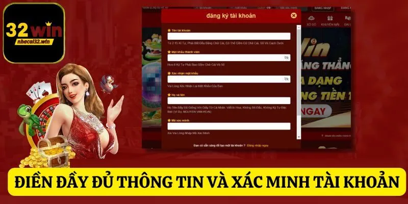 Điền đầy đủ thông tin và xác minh tài khoản